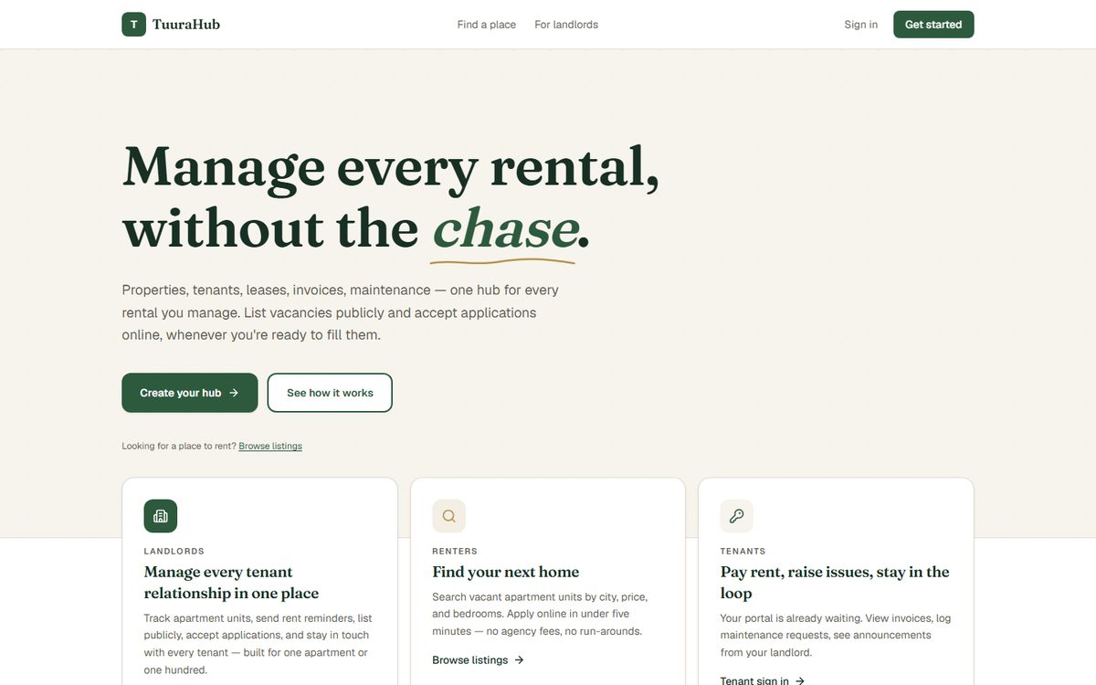 The TuuraHub landing page: 'Manage every rental, without the chase' above buttons to create a hub and cards for landlords, renters and tenants